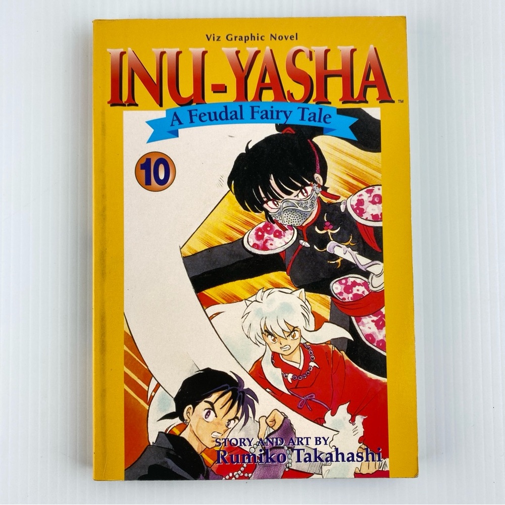 Manga Inu-Yasha A Feudal Fairy Tale 10 by Rumiko Takahashi 1997 Graphic Novel